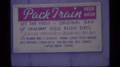 Alaska USA (1977): Sign Of Pack Train An Original Bar From The Gold Rush Days