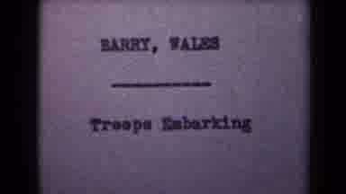 France (1945): Title "Troops Embarking" And Character Name Is Shown For Moving