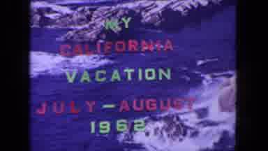 San Diego California (1962): Title Screen For A Self Made Vacation Video In