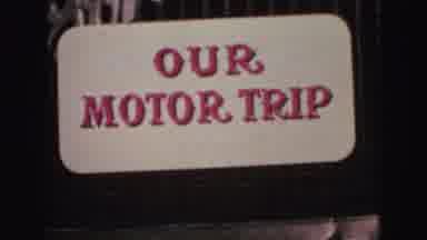 Williamsburg Virginia USA (1964): Sign Reads Our Motor Trip Before Cutting To Car