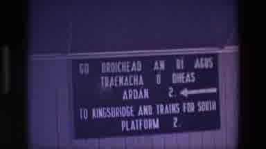 Ireland (1969): Train Station South Terminal Sign Showing Information Arrival