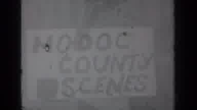 Klamath California (1937): Modoc County Scenes