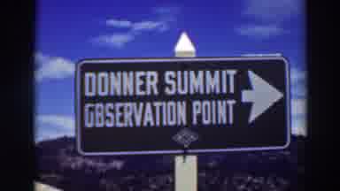 Lake Tahoe California (1937): Featuring â The Donner Summit Observation Point