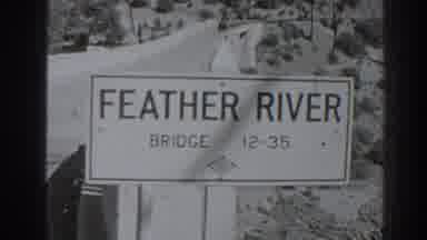 Oroville California (1938): Sign Reads Feather River Bridge And View Of Map