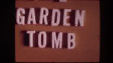 Garden Tomb Jerusalem Israel (1976): Zooming Out On Wall With The Garden Tomb In