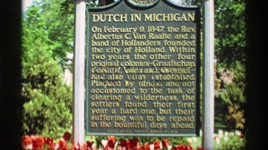 1969: dutch in michigan historical marker HOLLAND MICHIGAN