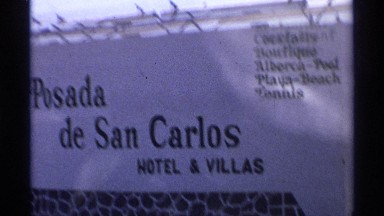 1975: A Cloth Sign for a Hotel and Villas in Guaymas, Mexico
