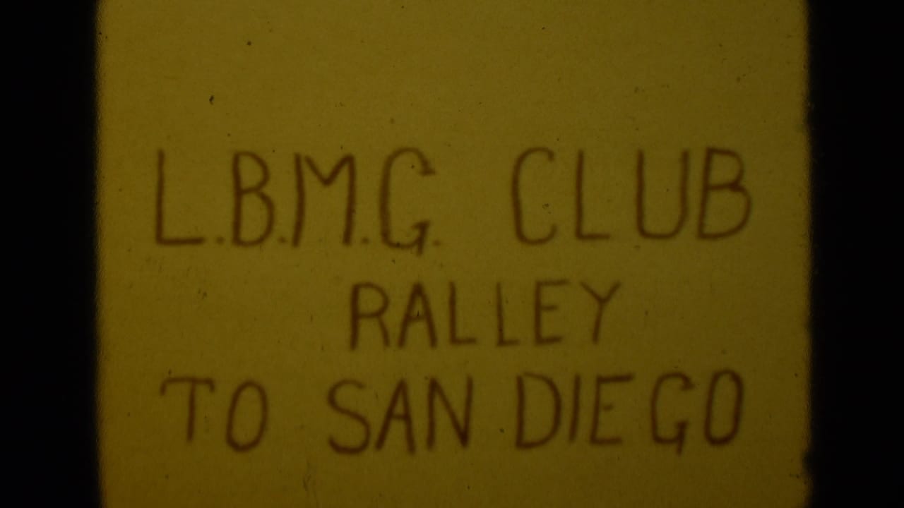Handwritten title card reading L.B.M.G. Club Rally to San Diego.