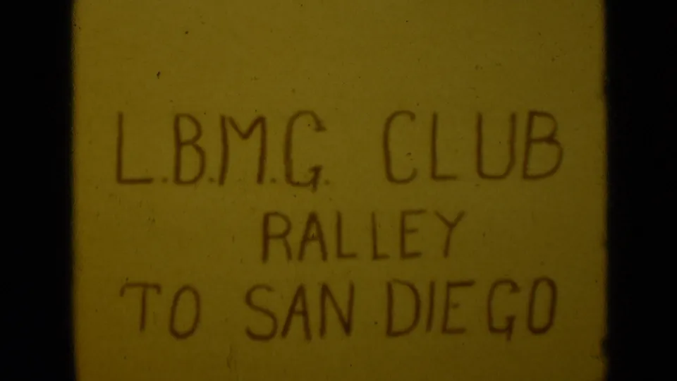 Handwritten 8mm title card for the L.B.M.G. Club rally to San Diego, filmed as part of the 1949 home-movie clip.