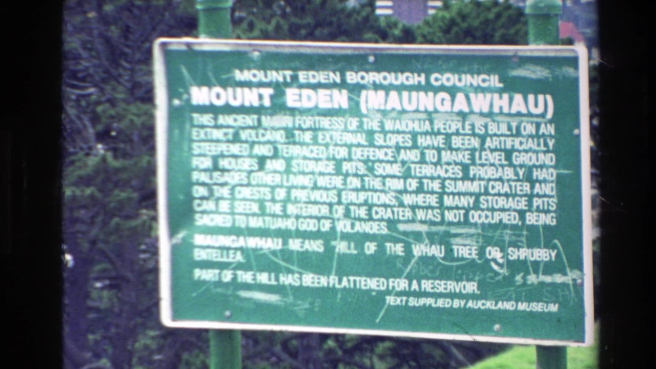 Mount Eden Maungawhau historical information sign filmed in New Zealand on 8mm footage.