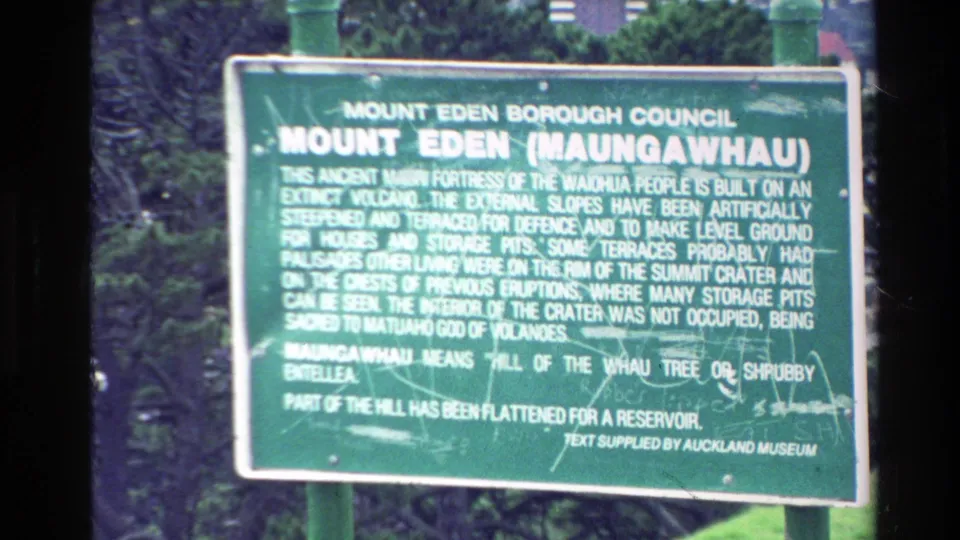 Mount Eden Maungawhau historical information sign filmed in New Zealand on 8mm footage.