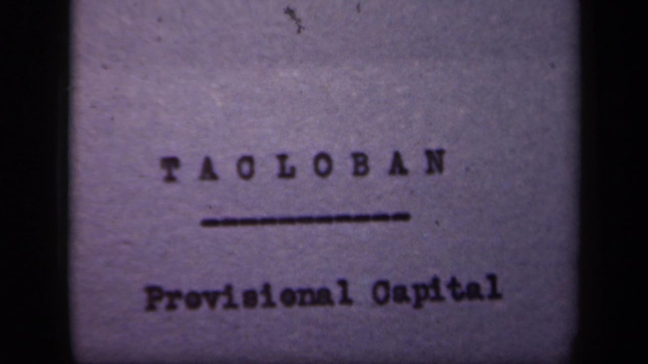 Typed title card reading Tacloban Provisional Capital.
