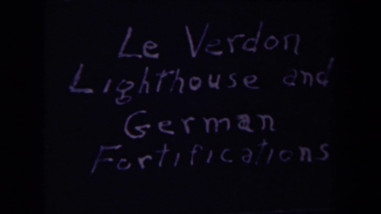 Handwritten title card naming Le Verdon lighthouse and German fortifications.