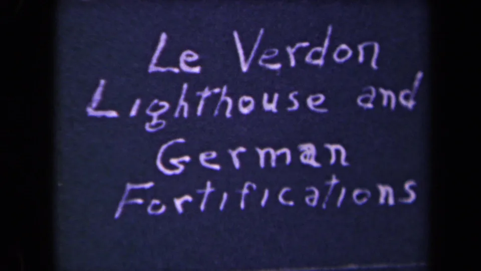 Closer view of the handwritten title card for Le Verdon lighthouse and German fortifications.