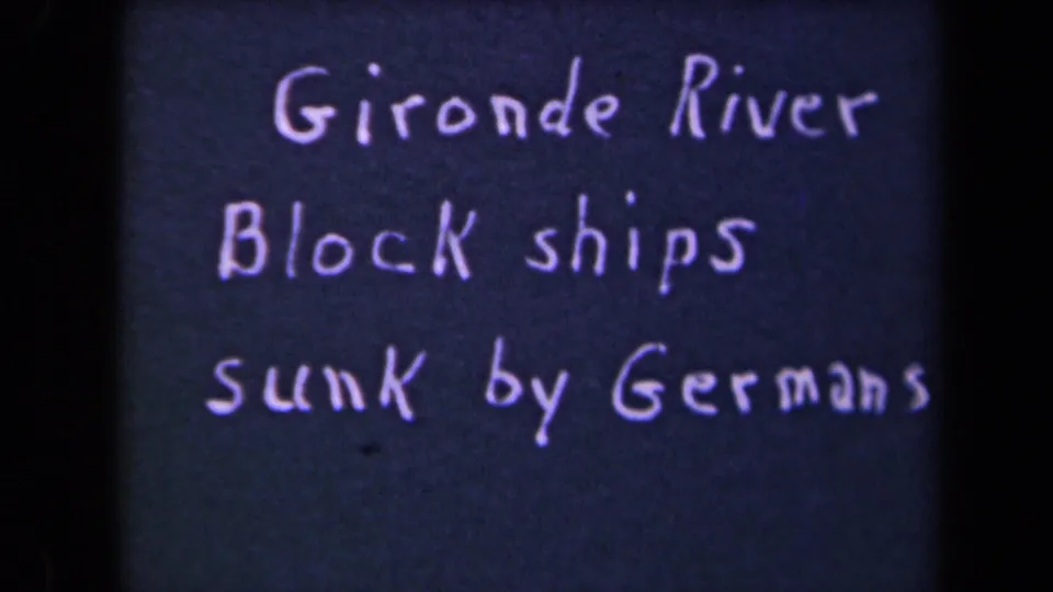 A handwritten title card reads Gironde River, Block ships sunk by Germans, filmed with soft focus and an aged purple-blue cast.