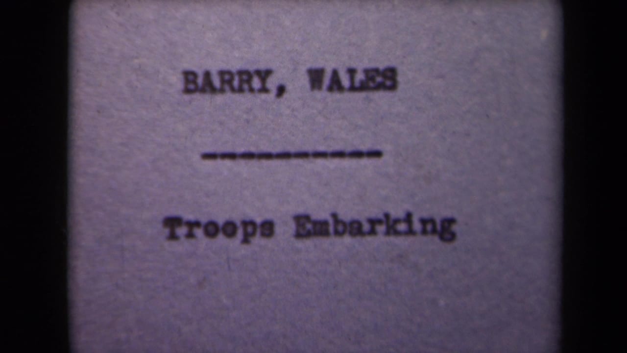 The title card repeats the Barry, Wales location and Troops Embarking description on grainy film.