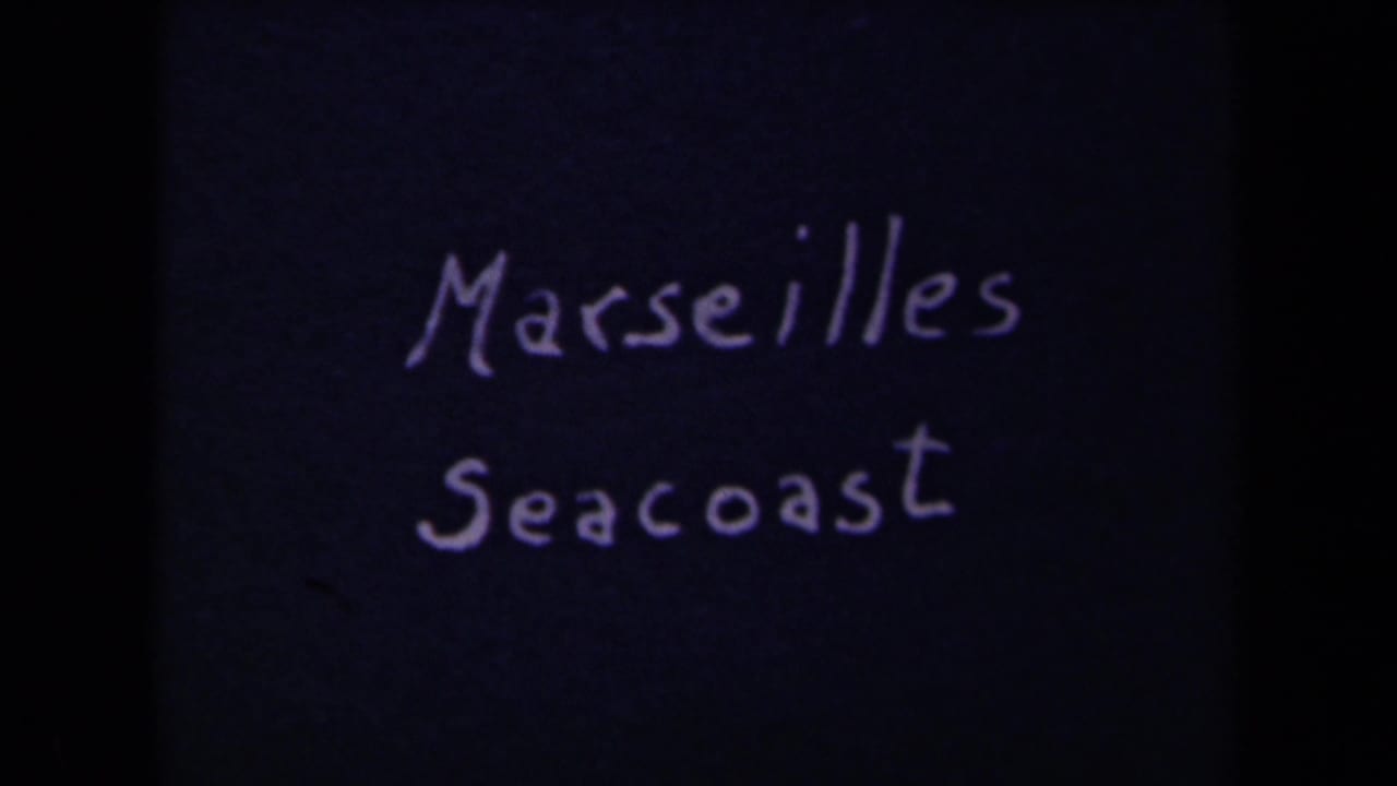 Handwritten title card reading Marseilles Seacoast on a dark background.