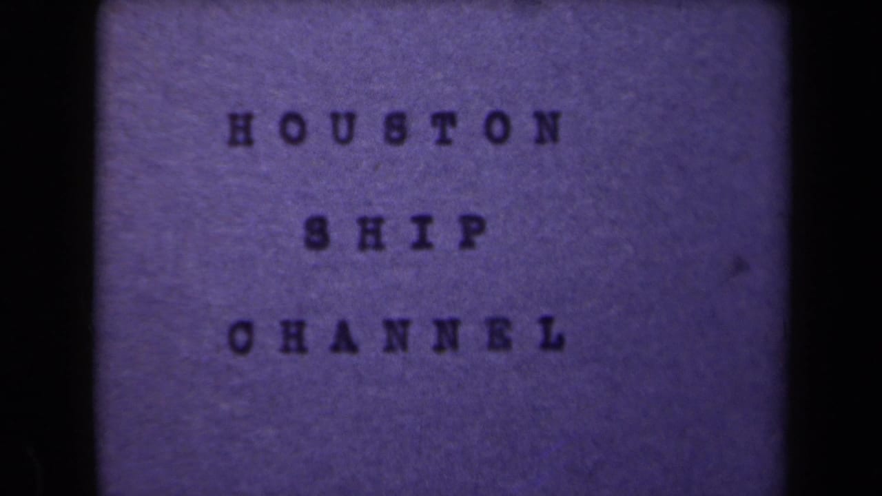A purple-tinted 8mm title card reads Houston Ship Channel, with soft focus and dark film borders.