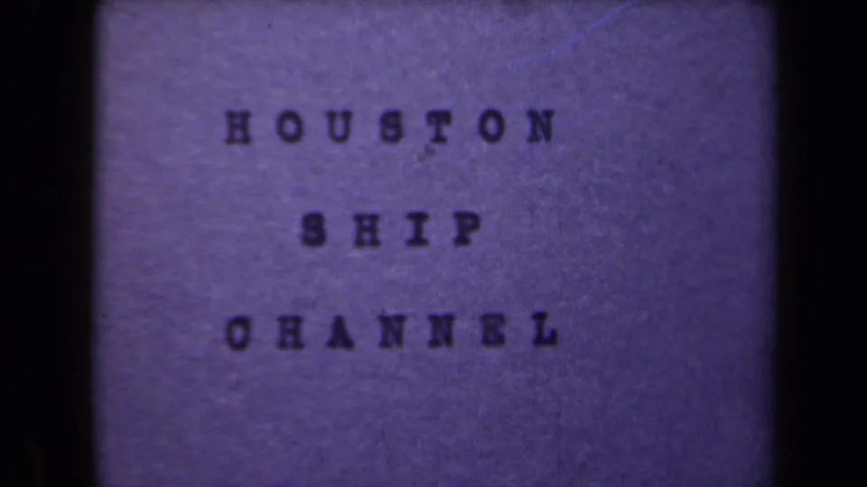 Another 8mm frame shows the Houston Ship Channel title card with dark borders and visible film texture.