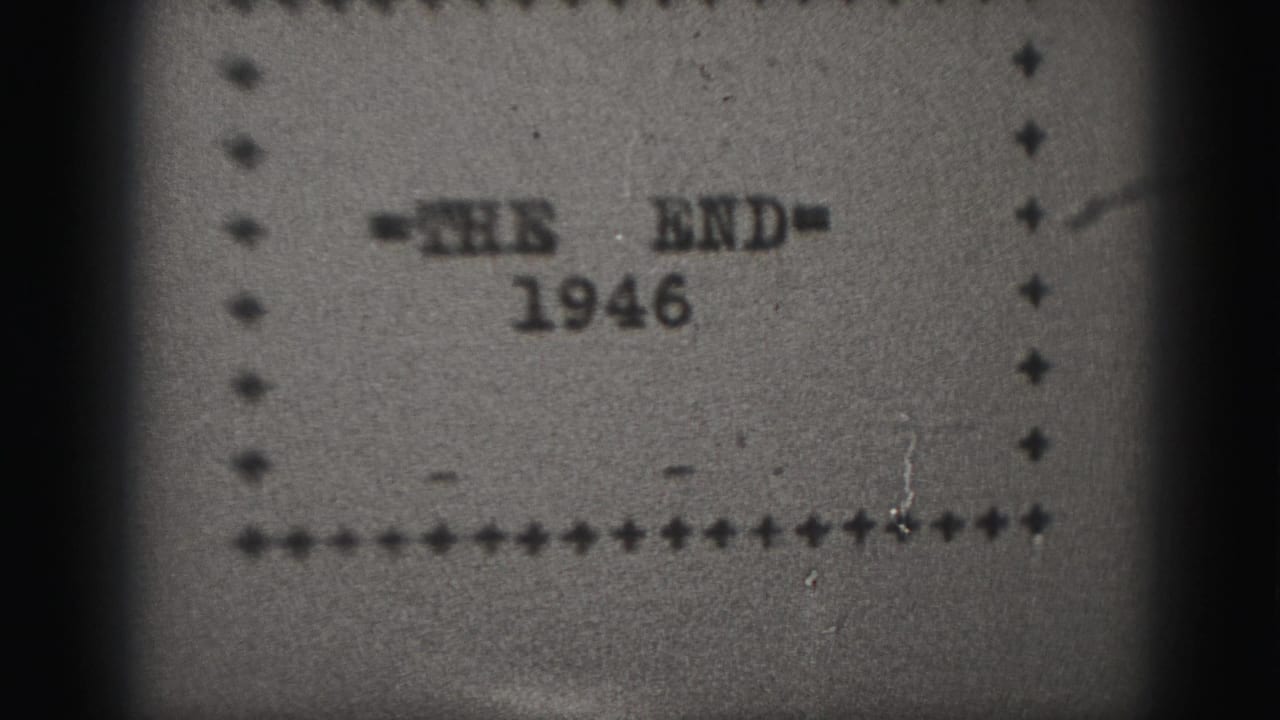 The same end-title card with "=THE END=" and "1946" in soft focus.