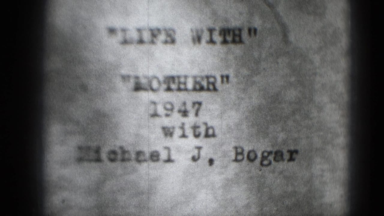 Late-1940s 8mm title card from Middletown, Pennsylvania metadata, showing LIFE WITH MOTHER and Michael J. Bogar.