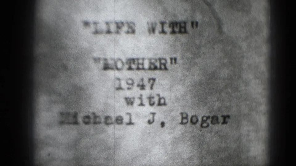 Late-1940s 8mm title card from Middletown, Pennsylvania metadata, showing LIFE WITH MOTHER and Michael J. Bogar.