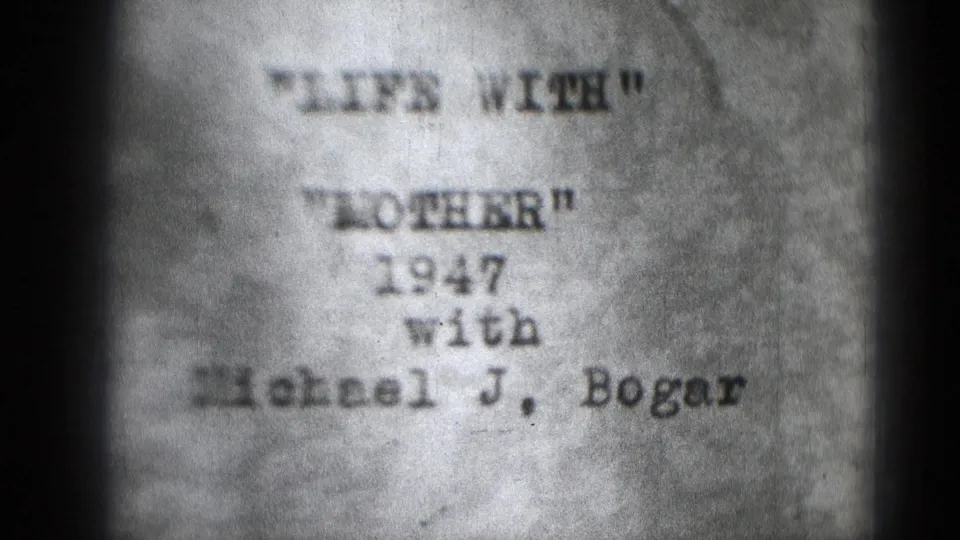 Middletown-supported 8mm title card with typed LIFE WITH MOTHER text, 1947 date, and Michael J. Bogar name.