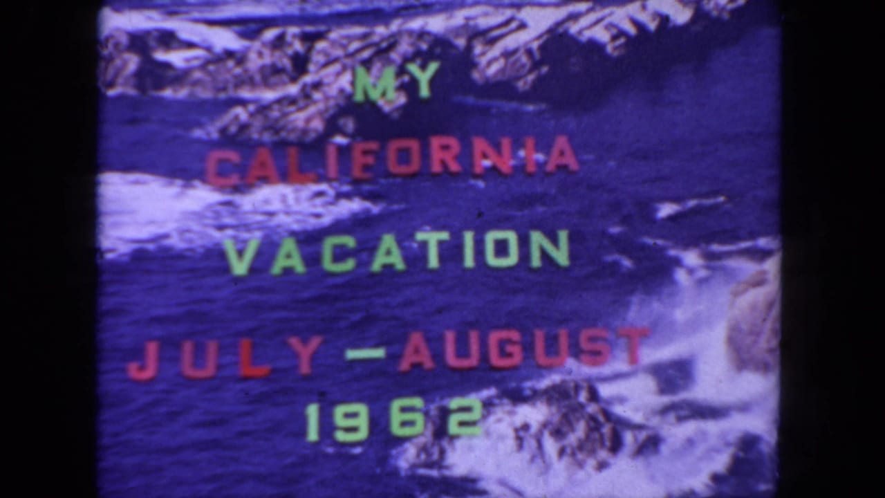 Title card reading My California Vacation July-August 1962 over a rocky ocean scene.