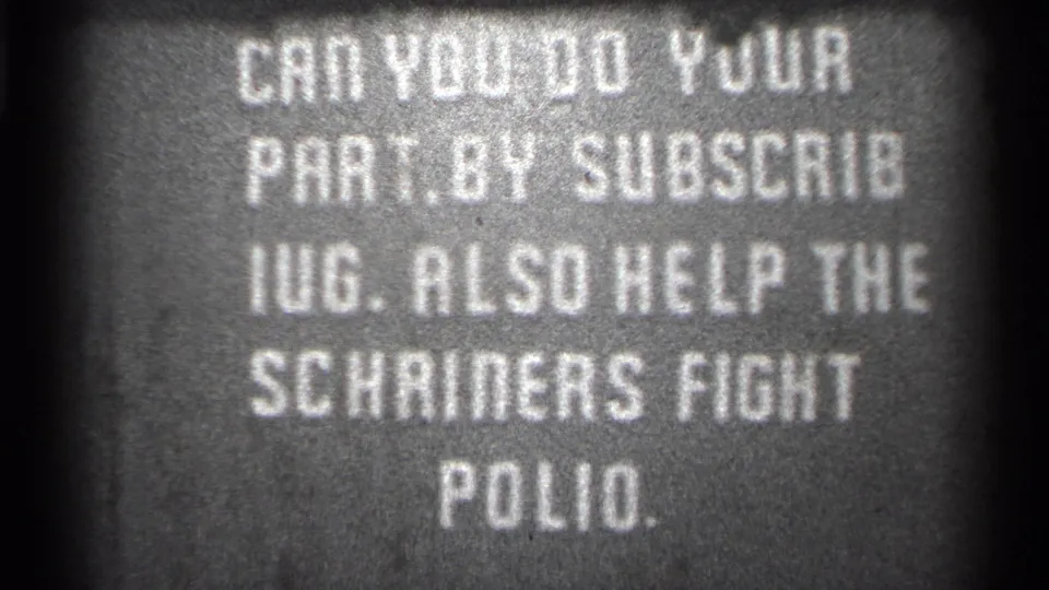 1944 8mm frame showing a high-contrast title card with a community appeal to help the Schriners fight polio.