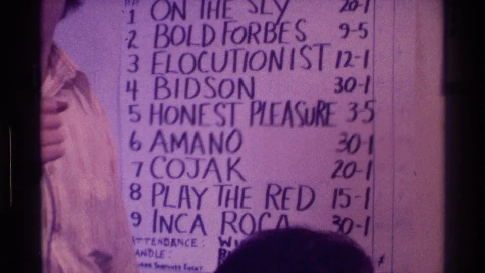 A closer 8mm frame shows the Derby Day handwritten lineup with entries such as Bold Forbes, Elocutionist, Honest Pleasure, Amano, Cojak, and Play the Red.