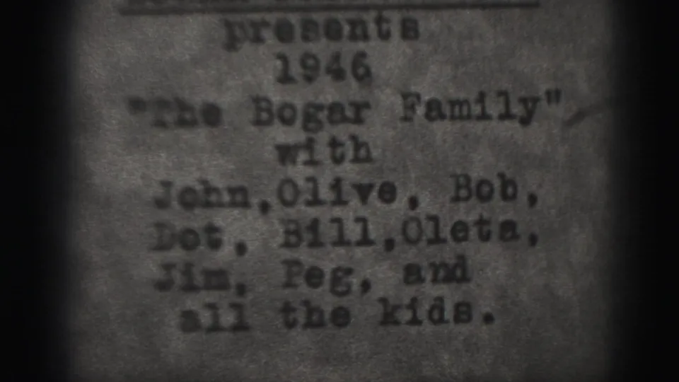 1946 title card for The Bogar Family listing John, Olive, Bob, Dot, Bill, Oleta, Jim, Peg, and children.