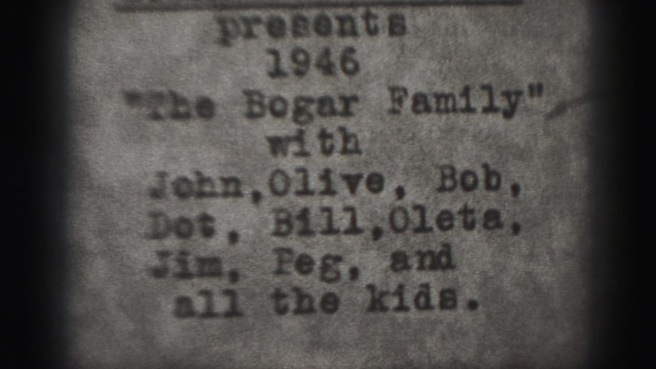 Typewritten Bogar Family title card repeated in soft focus with dark side borders.