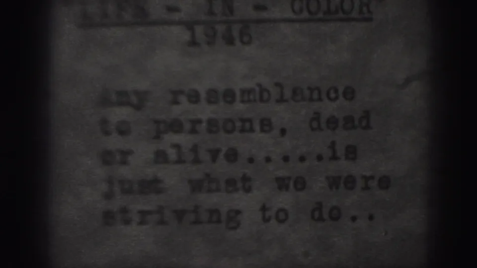 Soft 8mm frame showing a typed 1946 disclaimer about resemblance to persons, dead or alive.