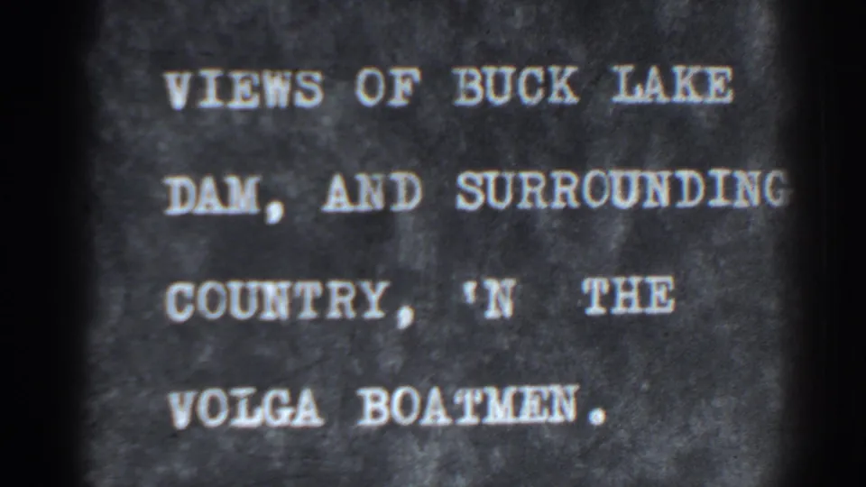 Bucks Lake, California title card remains on screen with soft white lettering and visible 8mm grain.