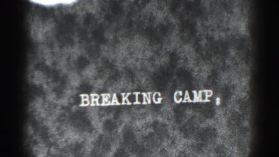 Soft 1938 8mm title card reading "BREAKING CAMP," likely introducing the end of a Bucks Lake campsite sequence.