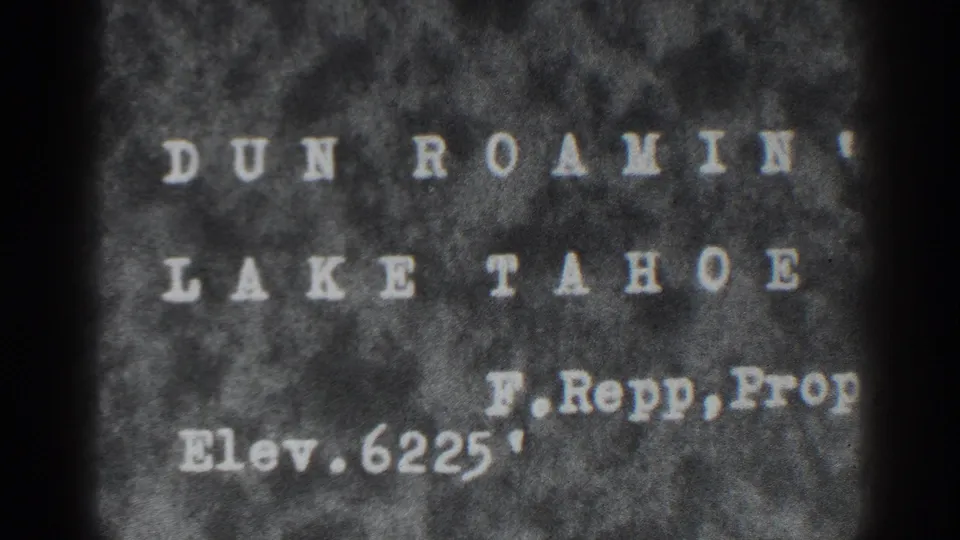 Title card for Dun Roamin, Lake Tahoe, showing the name F. Repp and elevation 6225 feet on a textured film background.