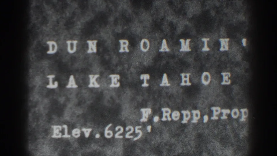 Cropped 8mm title card repeats Dun Roamin and Lake Tahoe, with F. Repp and elevation text partly visible near the lower edge.