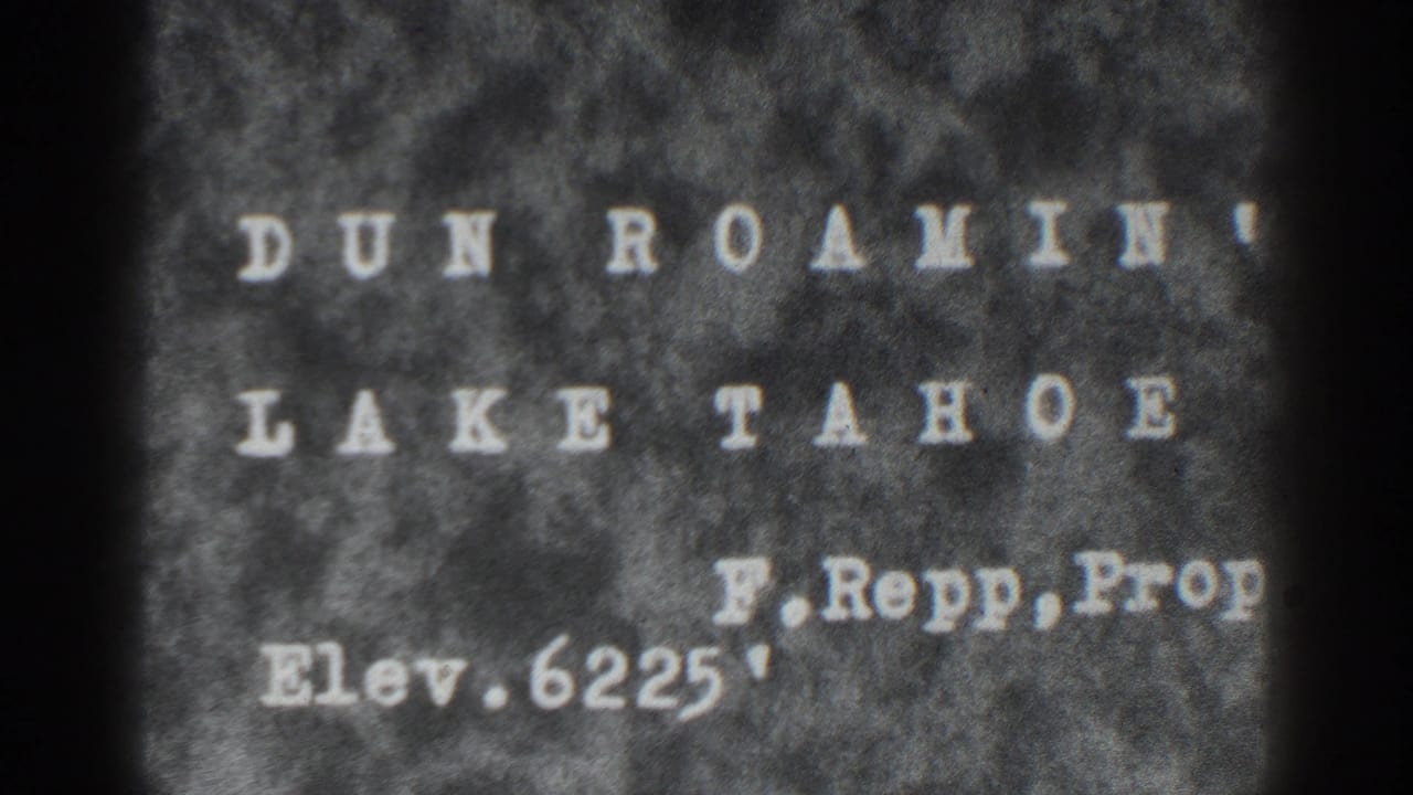 Title card reading Dun Roamin' Lake Tahoe with proprietor and elevation text.