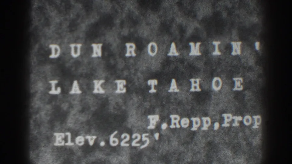 1938 8mm title card for Dun Roamin' Lake Tahoe, showing F. Repp proprietor text and elevation 6225 feet.