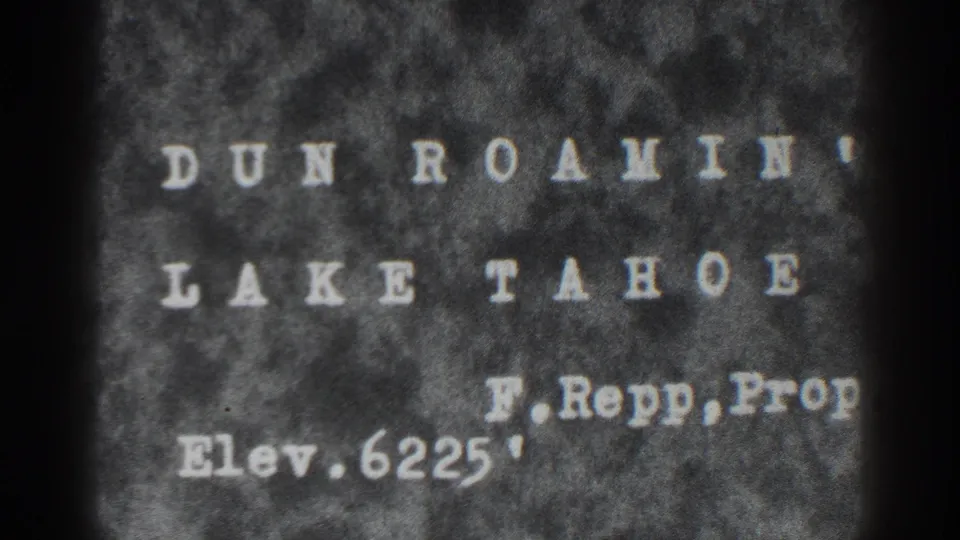 Second 1938 8mm title-card frame showing Dun Roamin' Lake Tahoe, F. Repp, Prop, and elevation 6225 feet.