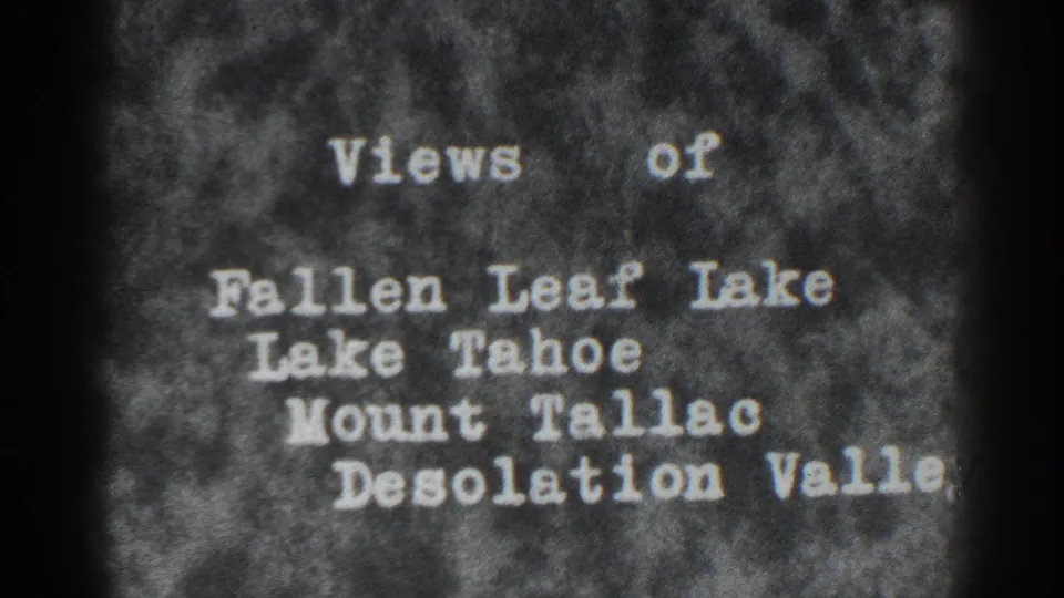 Close, soft 8mm frame of the Lake Tahoe-region title card, with Desolation Valley text partly clipped by the frame edge.
