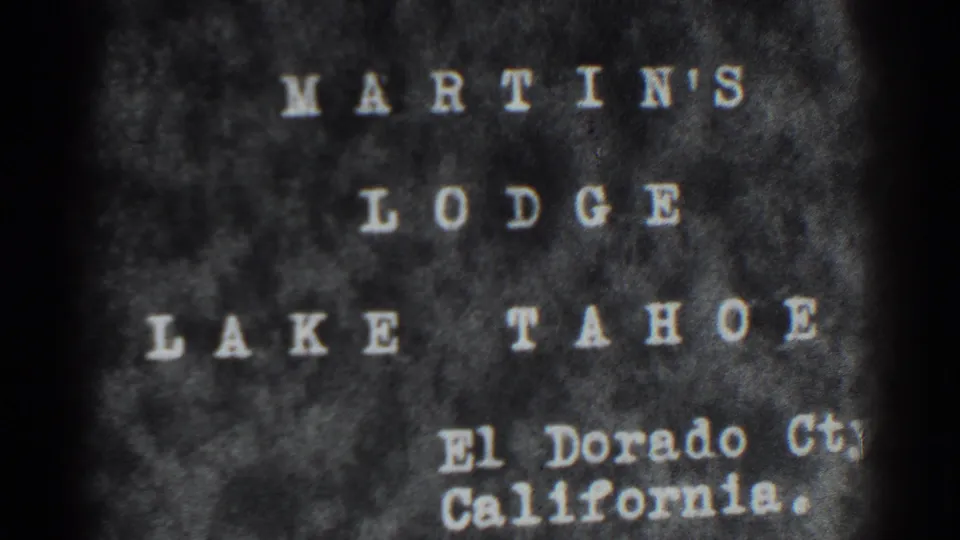 Home-movie title card identifying Martin's Lodge at Lake Tahoe in El Dorado County, California.
