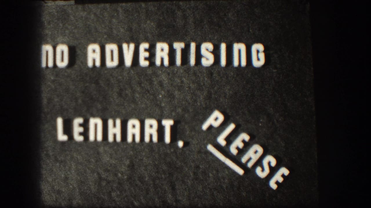 Black intertitle card reading NO ADVERTISING LENHART, PLEASE.